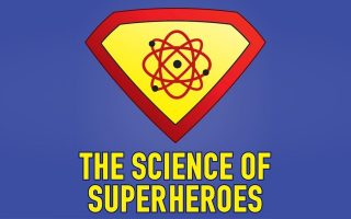The Science of Superheroes | Athens | November 30