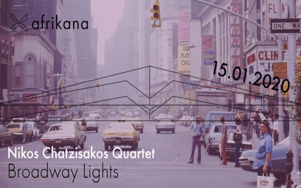 Nikos Chatzisakos Quartet – Broadway Lights | Athens | January 15