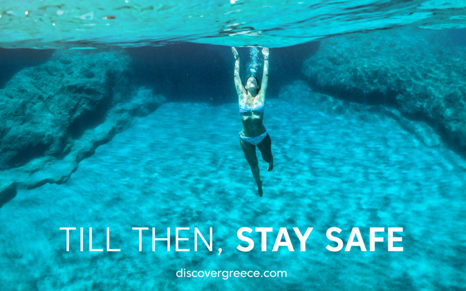 Till Then #StaySafe: Marketing Greece’s campaign of hope