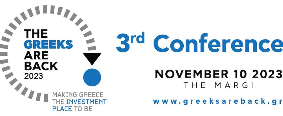 3rd The Greeks Are Back conference in November